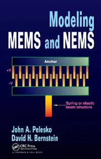 Buy Modeling Mems and Nems (English, John A. Pelesko | David H. Bernstein) — BookShops.in