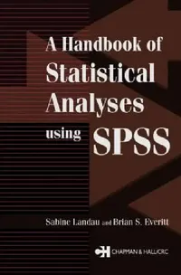Buy A Handbook of Statistical Analyses Using SPSS (English, Sabine Landau | Brian S. Everitt) — BookShops.in
