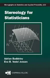 Buy Stereology for Statisticians (English, Adrian Baddeley | Eva B. Vedel Jensen) — BookShops.in