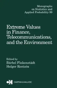 Buy Extreme Values in Finance, Telecommunications, and the Environment (English, Barbel Finkenstadt) — BookShops.in