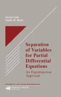 Buy Separation of Variables for Partial Differential Equations (English, George Cain | Gunter H. Meyer) — BookShops.in