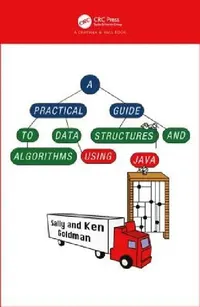 Buy A Practical Guide to Data Structures and Algorithms Using Java [With CDROM] (English, Sally A. Goldman | Kenneth J. Goldman) — BookShops.in