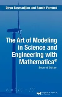 Buy The Art of Modeling in Science and Engineering with Mathematica (English, Diran Basmadjian | Ramin Farnood) — BookShops.in