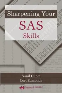 Buy Sharpening Your SAS Skills (English, Sunil Gupta) — BookShops.in