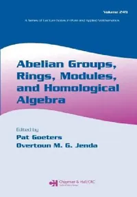 Buy Abelian Groups, Rings, Modules, and Homological Algebra (English, Pat Goeters | Overtoun M. G. Jenda) — BookShops.in