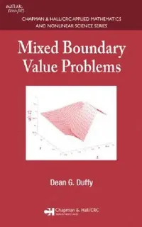 Buy Mixed Boundary Value Problems (English, Dean G. Duffy) — BookShops.in