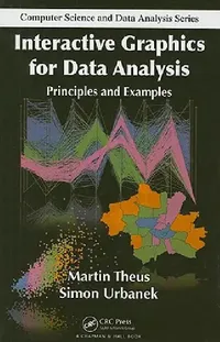 Buy Interactive Graphics for Data Analysis (English, Martin Theus | Simon Urbanek) — BookShops.in