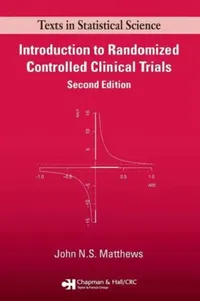 Buy Introduction to Randomized Controlled Clinical Trials (English, John N. S. Matthews) — BookShops.in