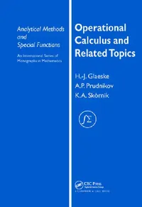 Buy Operational Calculus and Related Topics (English, A. P. Prudnikov | K. A. Skórnik) — BookShops.in