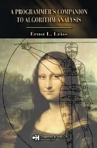 Buy A Programmer's Companion to Algorithm Analysis (English, Ernst L. Leiss) — BookShops.in