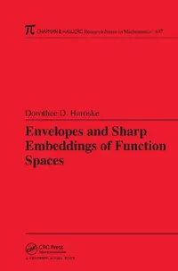 Buy Envelopes and Sharp Embeddings of Function Spaces (English, Dorothee D. Haroske) — BookShops.in