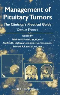 Buy Management of Pituitary Tumors (English, Michael P. Powell | Stafford L. Lightman | Edward R. Laws Jr) — BookShops.in