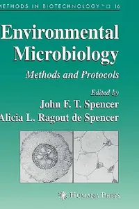 Buy Environmental Microbiology (English, John F. T. Spencer | Alicia L. Ragout De Spencer) — BookShops.in