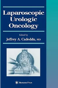 Buy Laparoscopic Urologic Oncology (English, Jeffrey A. Cadeddu) — BookShops.in