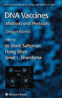Buy DNA Vaccines (English, Mark W. Saltzman | Hong Shen | Janet L. Brandsma) — BookShops.in