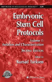 Buy Embryonic Stem Cell Protocols (English, Kursad Turksen) — BookShops.in