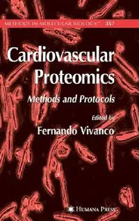 Buy Cardiovascular Proteomics (English, Fernando Vivanco) — BookShops.in