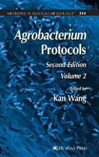 Buy Agrobacterium Protocols (English, Kan Wang) — BookShops.in