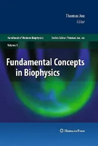 Buy Fundamental Concepts in Biophysics (English, Thomas Jue) — BookShops.in