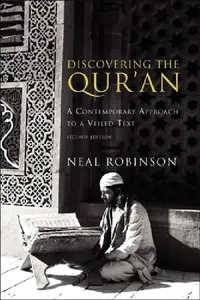 Buy Discovering the Qur'an (English, Neal Robinson) — BookShops.in