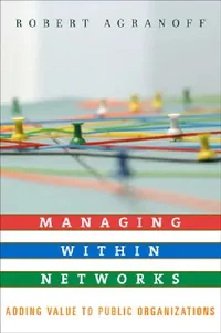 Buy Managing within Networks (English, Robert Agranoff | Robert Agranoff) — BookShops.in