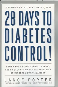 Buy 28 Days to Diabetes Control! (English, Lance Porter | Michael Heile) — BookShops.in