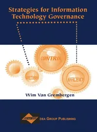 Buy Strategies for Information Technology Governance (English, Wim Van Grembergen) — BookShops.in