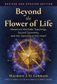 Buy Beyond the Flower of Life (English, Maureen J. St Germain) — BookShops.in
