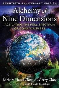 Buy Alchemy of Nine Dimensions (English, Barbara Hand Clow) — BookShops.in
