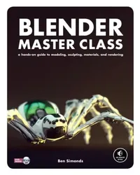 Buy Blender Master Class (English, Ben Simonds) — BookShops.in