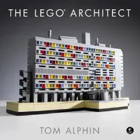 Buy The Lego Architect (English, Tom Alphin) — BookShops.in