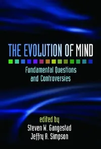 Buy The Evolution of Mind (English, Steven W. Gangestad | Jeffry A. Simpson) — BookShops.in