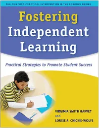Buy Fostering Independent Learning (English, Virginia Smith Harvey | Louise A. Chickie-Wolfe) — BookShops.in