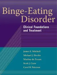 Buy Binge-Eating Disorder (English, James E. Mitchell | Michael J. Devlin | Martina de Zwaan) — BookShops.in