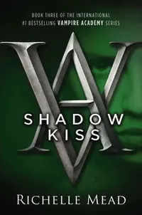 Buy Shadow Kiss (English, Richelle Mead) — BookShops.in