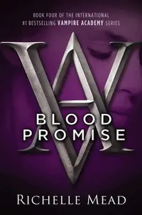 Buy Blood Promise (English, Richelle Mead) — BookShops.in