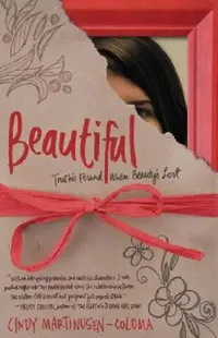 Buy Beautiful (English, Cindy Martinusen Coloma) — BookShops.in