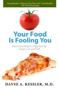 Buy Your Food Is Fooling You (English, David A. Kessler) — BookShops.in