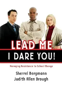 Buy Lead Me, I Dare You! (English, Sherrell Bergmann | Judith Brough) — BookShops.in