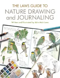 Buy The Laws Guide to Nature Drawing and Journaling (English, John Muir Laws) — BookShops.in