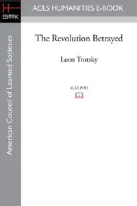 Buy The Revolution Betrayed (English, Leon Trotsky) — BookShops.in