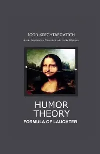 Buy Humor Theory (English, Igor Krichtafovitch) — BookShops.in