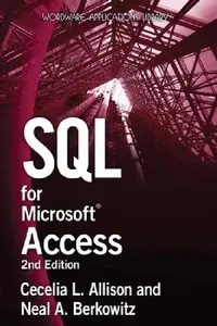 Buy SQL for Microsoft Access 2e (English, Cecelia L. Allison | Neal A. Berkowitz) — BookShops.in