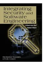 Integrating Security and Software Engineering: Advances and Future Vision | by Haralambos Mouratidis | Paolo Giorgini | ‎ IGI Publishing | ‎ English view 4