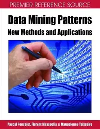 Buy Data Mining Patterns (English, Pascal Poncelet | Maguelonne Teisseire | Florent Masseglia) — BookShops.in