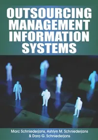 Buy Outsourcing Management Information Systems (English, Marc Schniederjans | Ashlyn M. Schniederjans | Dara G. Schniederjans) — BookShops.in