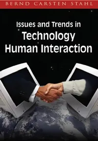 Buy Issues and Trends in Technology and Human Interaction (English, Bernd Carsten Stahl) — BookShops.in