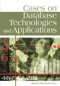 Buy Cases on Database Technologies and Applications (English, Mehdi Khosrow-Pour) — BookShops.in