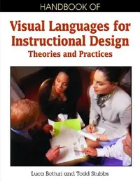Buy Handbook of Visual Languages for Instructional Design (English, Luca Botturi | Todd Stubbs) — BookShops.in