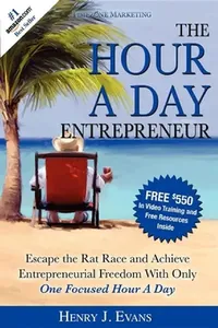 Buy The Hour a Day Entrepreneur (English, Henry J. Evans) — BookShops.in